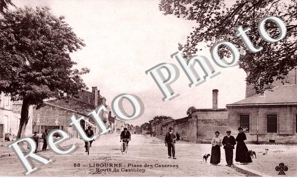place des casernes - route de Castillon