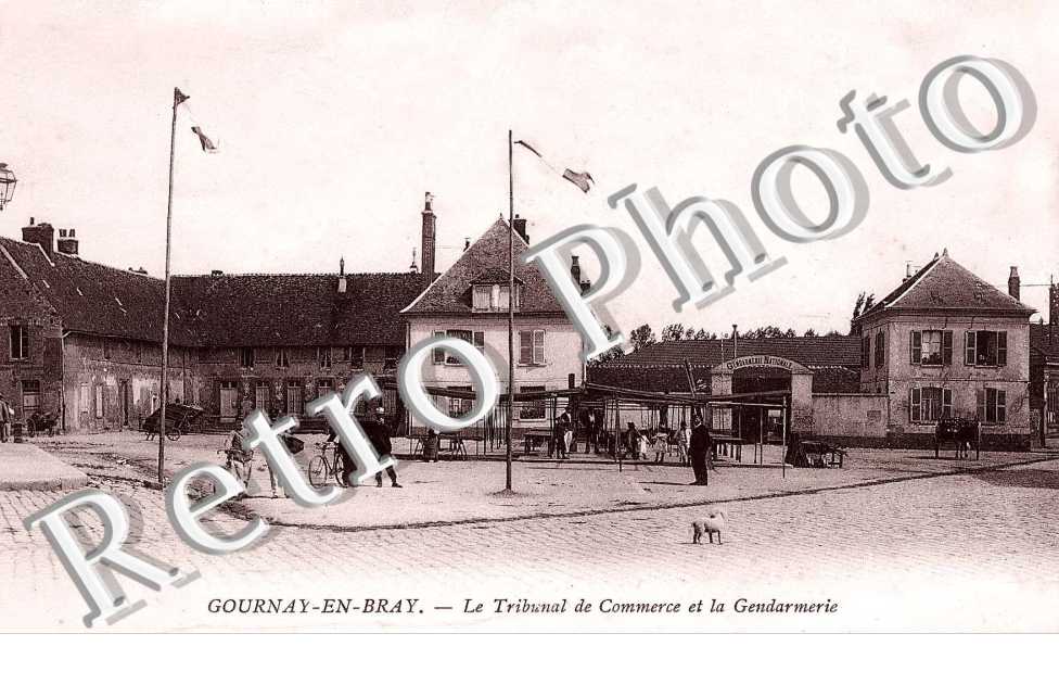 le Tribunal de Commerce et la Gendarmerie