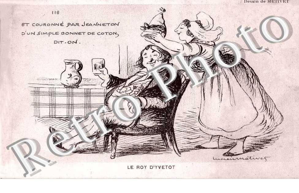 Carte style dessin de Metivet Le roi d&#039;Yvetot