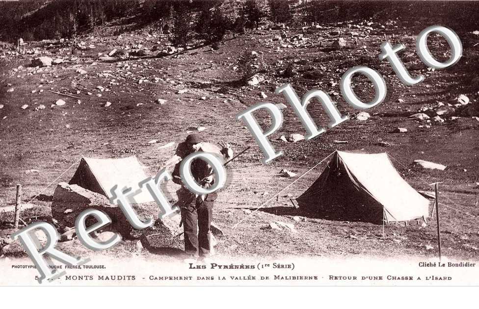 MONTS MAUDITS. Campement dans la Vallée de Malibierne - Retour d'une Chasse à l'Isard