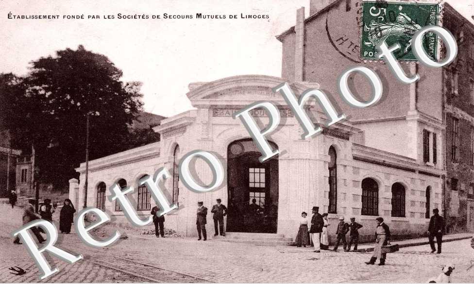 Etablissement fonde par la societe de secours mutuels de Limoges