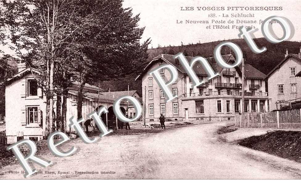 La Schlucht - Le nouveau poste de douane francaise et Hotel Francais