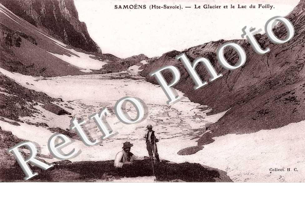 LE GLACIER ET LE LAC DU FOILLY