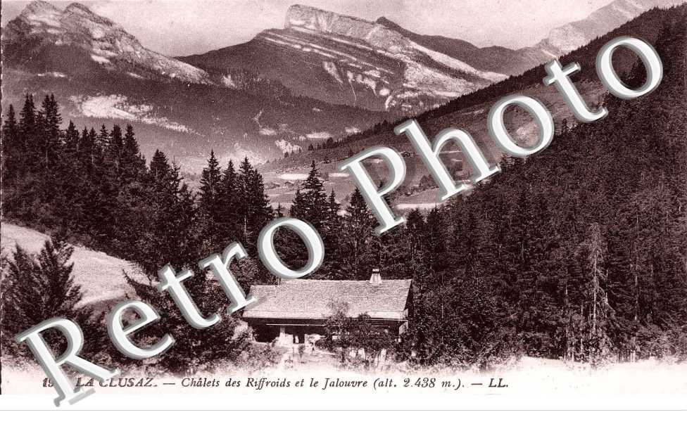 Chalets des Riffroids et le Jalouvre