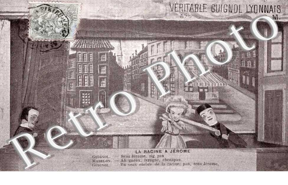 GUIGNOL - La Racine à Jérome