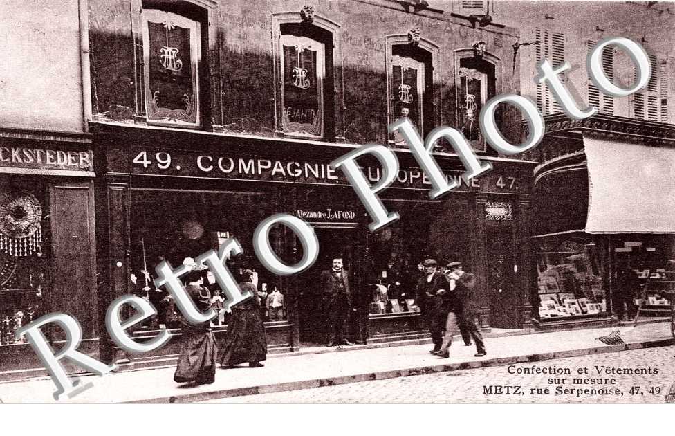 Compagnie Europeenne  47 49 rue Serpenoise  Confection et Vetements sur mesure
