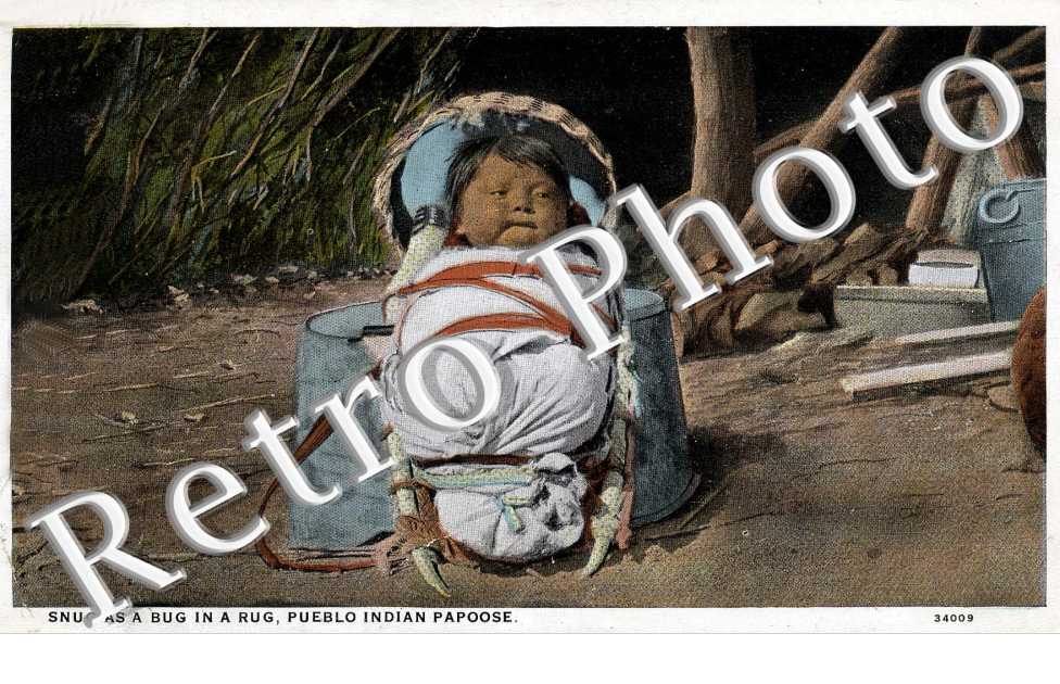 Snug as a Bug in a Rug, Pueblo Indian Papoose