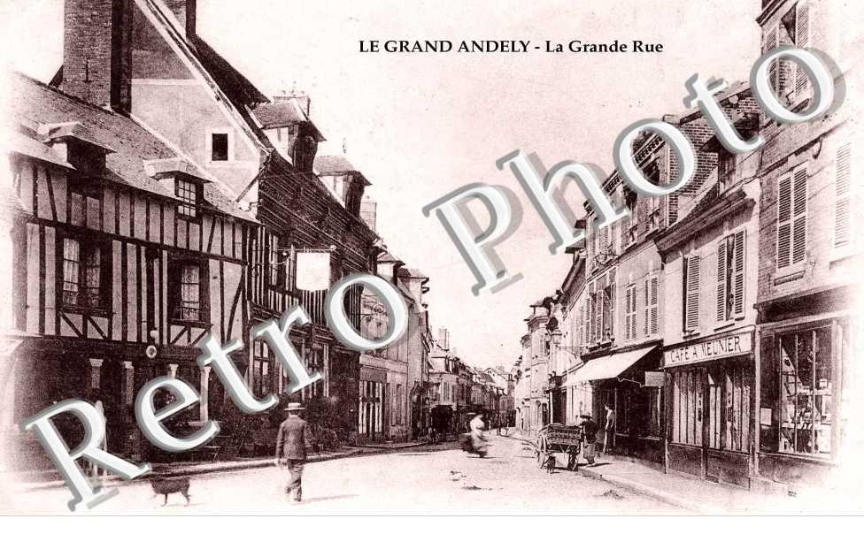 Le Grand Andely - La Grande rue