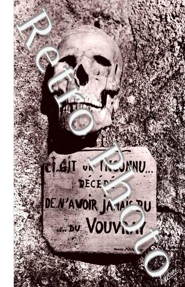 Inconnu decede de n&#039;avoir jamis bu du Vouvray