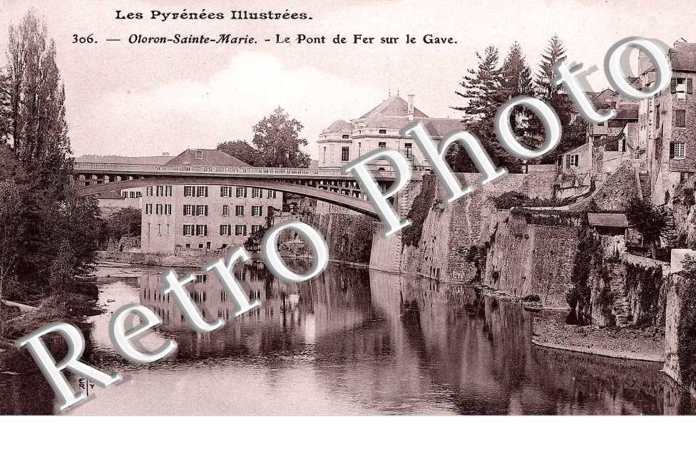 LE PONT DE FER SUR LE GAVE