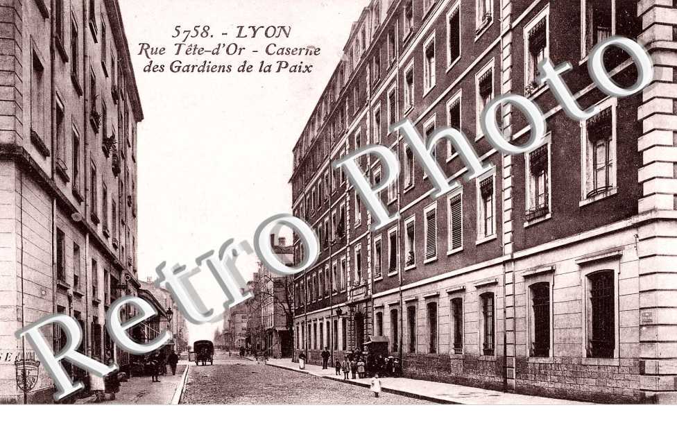Rue Tete d'Or  Caserne des gardiens de la paix