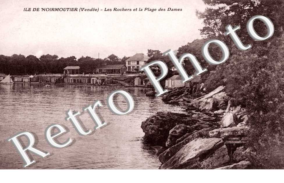 LES ROCHERS ET LA PLAGE DES DAMES Le Bois de la Chaise