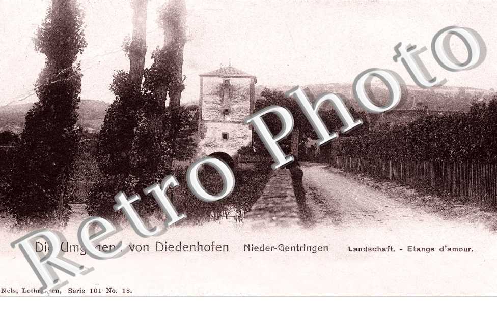 Die Umgegend von Diedenhofen. Nieder-Gentringen. Landschaft. Etangs d&#039;amour