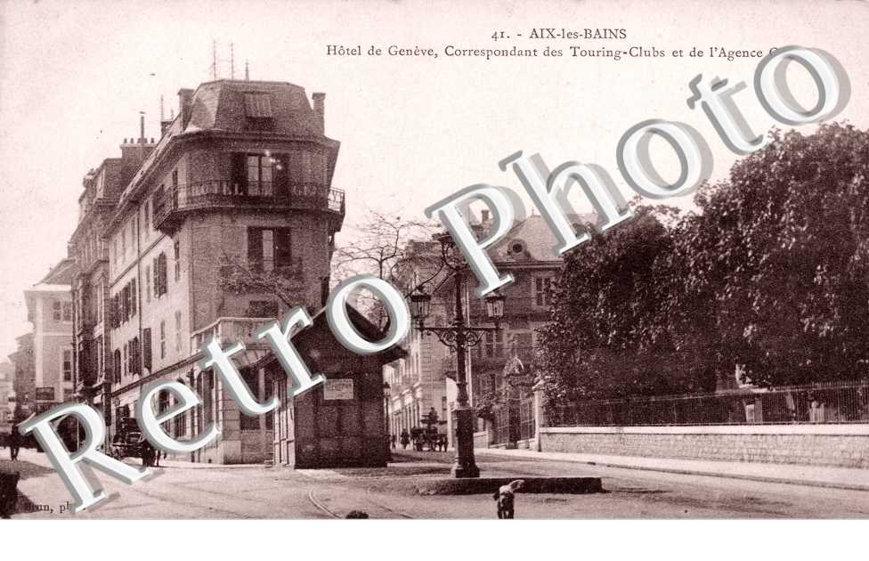 Hôtel de Genève, correspondant des Tourings-Clubs et de l&#039;Agence Cook