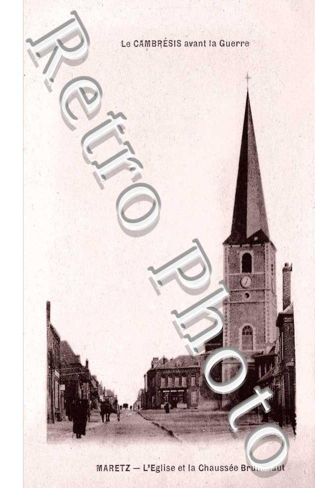 Cambresis avant la guerre - Eglise et chaussee Brunehaut