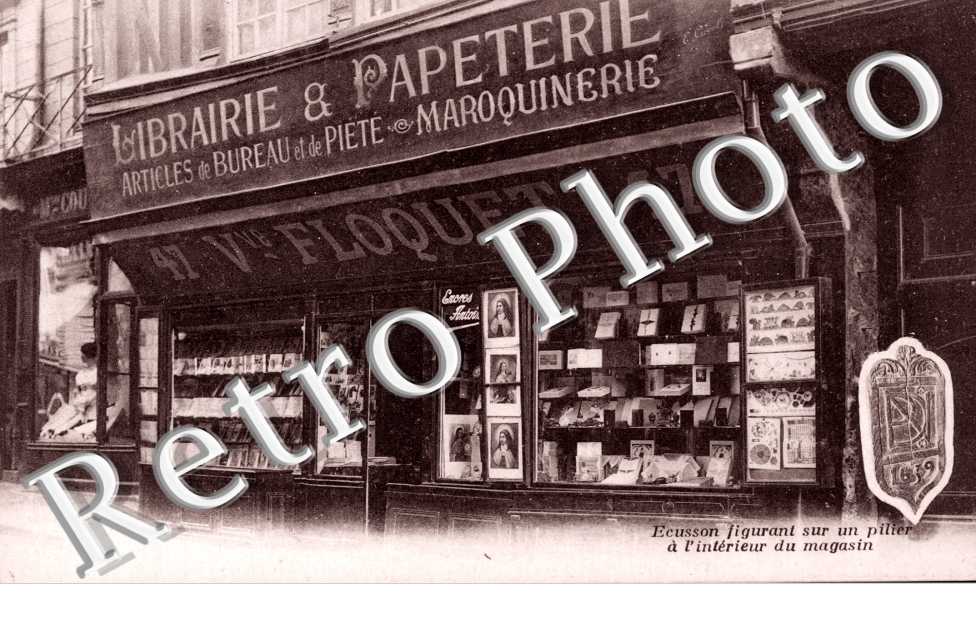 ibrairie et papeterie Veuve Floquet 47 grande rue