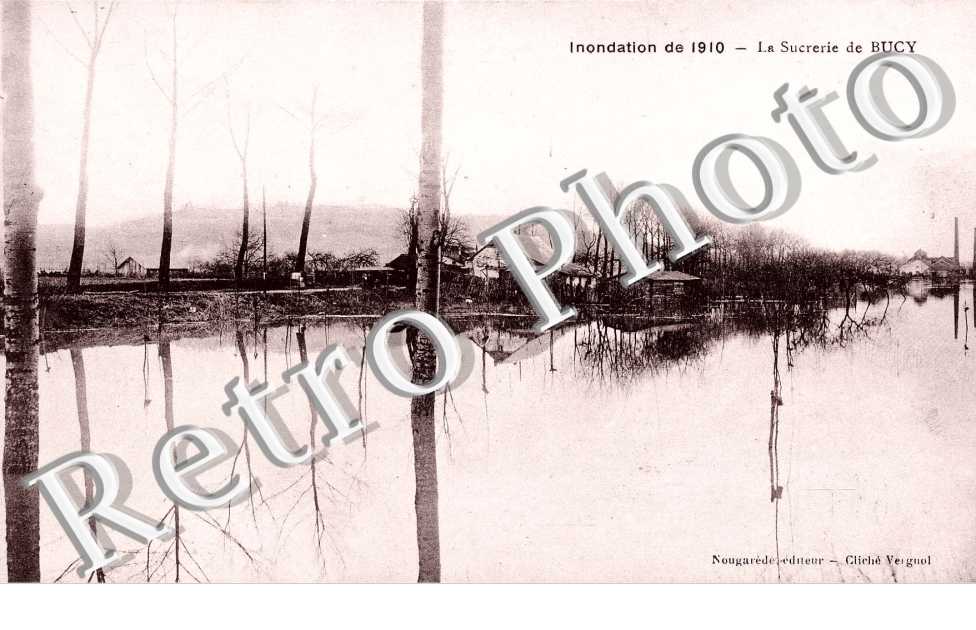 INONDATION DE 1310  -  LA SUCRERIE DE BUCY