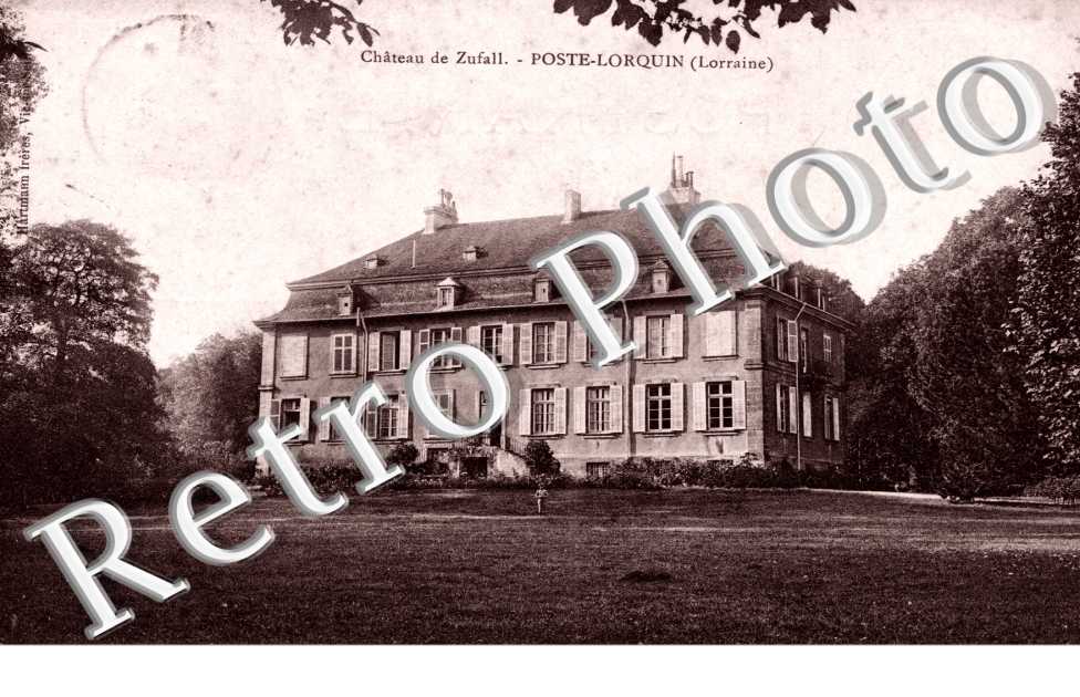 Chateau de Zufall  -  Poste-Lorquin
