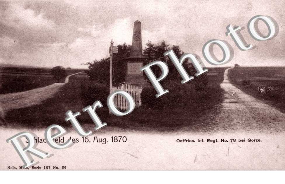 Schlachtfeld des 16 aug. 1870  Ostfries inf. Egt. No. 78 bei Gorze