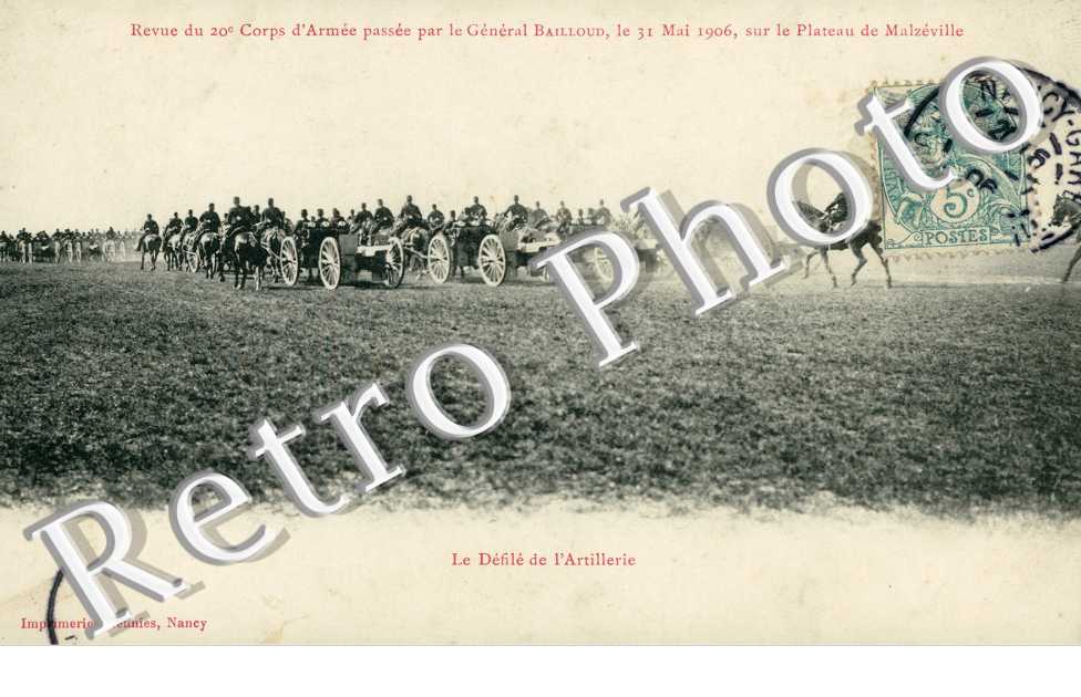 Revue du 20° Corps d'Armee passee par le General Bailloud, le 31 Mai 1906 sur le Plateau