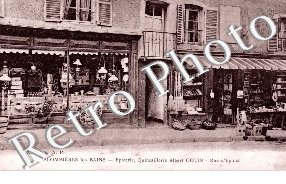 l'Epicerie, la Quincaillerie Albert Colin, Rue d'Epinal