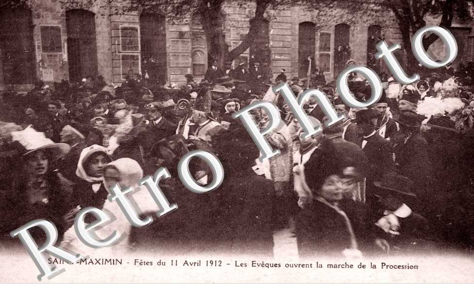 Fetes du 11 avril 1912, les Eveques ouvrent la Procession