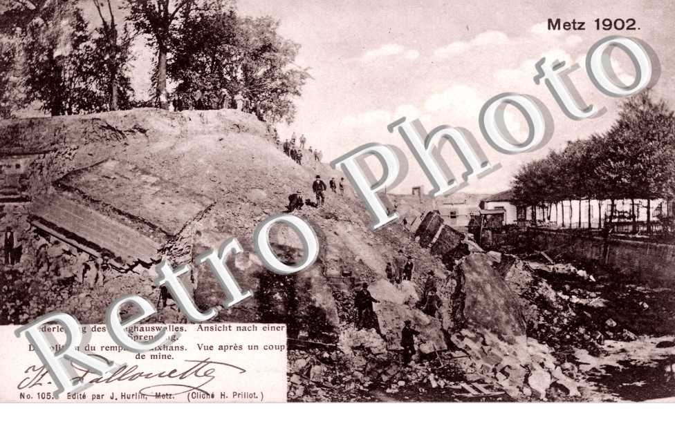 Metz 1902. Démolition du Rempart Paixhans