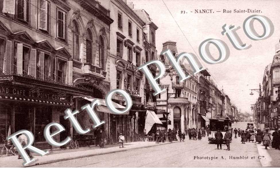 RUE SAINT-DIZIER (POINT CENTRAL)