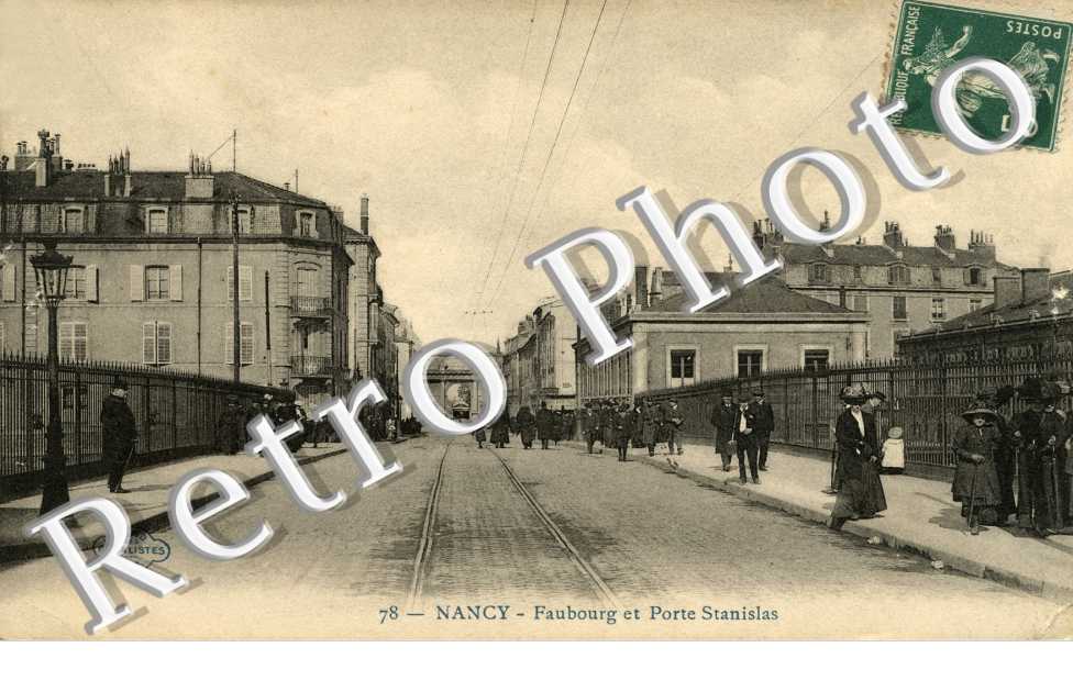 Faubourg et porte Stanislas  Actuellement  :  rue Raymond Poincare