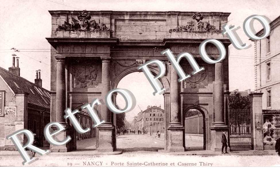 PORTE SAINTE CATHERINE ET CASERNE THIRY