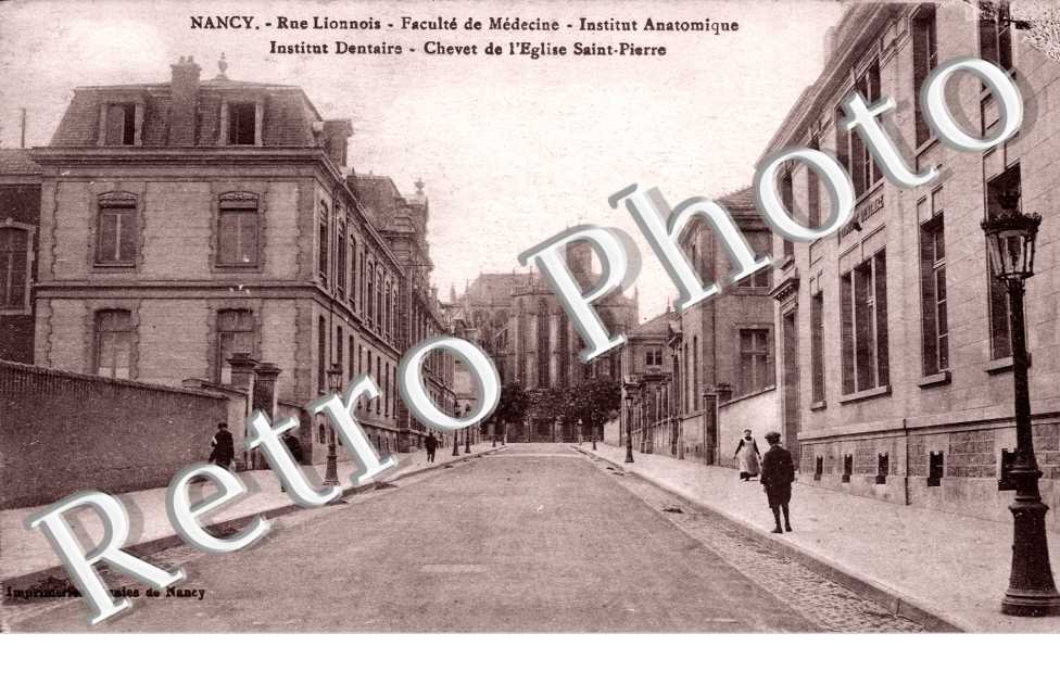 Rue Lionnois Faculte de Medecine Institut Anatomique Institut Dentaire Chevet de l&#039;eglise Saint-Pierre