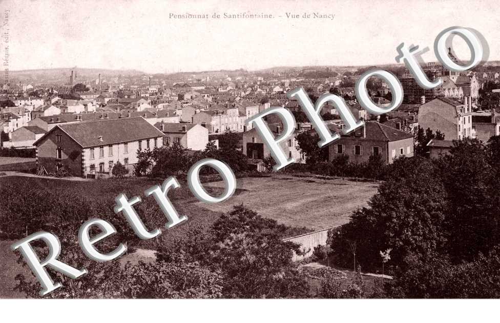 Pensionnat de Santifontaine, vue de Nancy