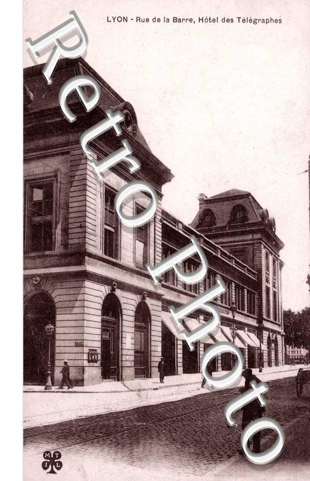 Rue de la Barre et l'Hotel des Telegraphes