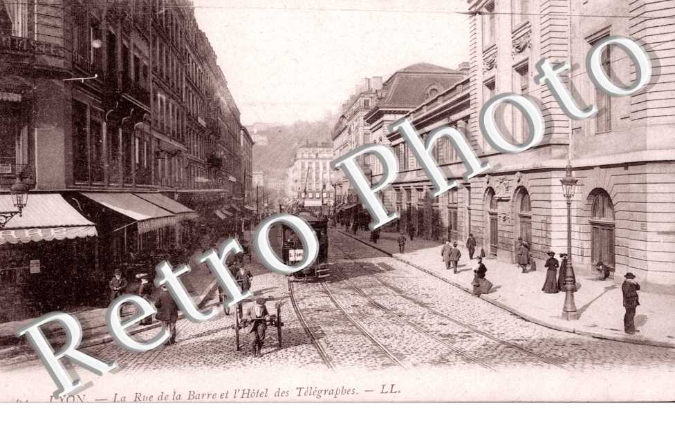 Rue de la Barre et l'Hotel des Telegraphes