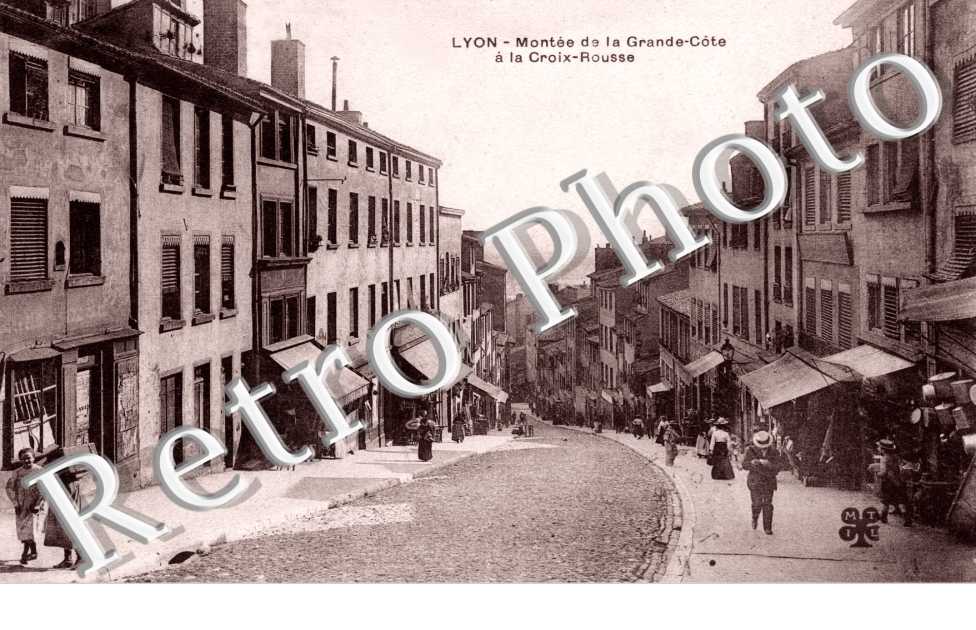 Agrandissement Carte Postale Ancienne CROIX ROUSSE Montee De La Grande 