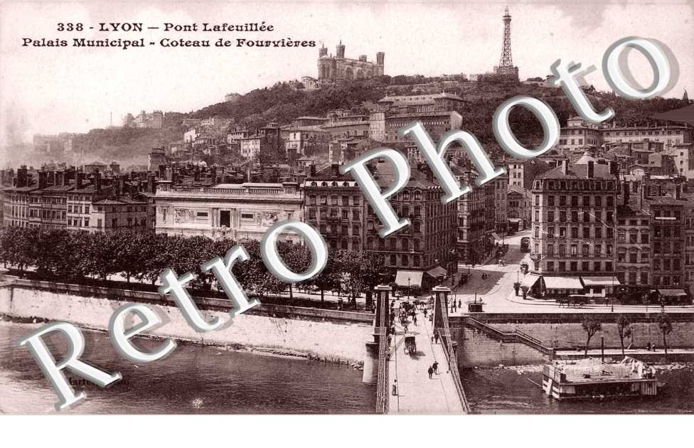 Pont Lafeuillee Palais municipal Coteau de Fourviere