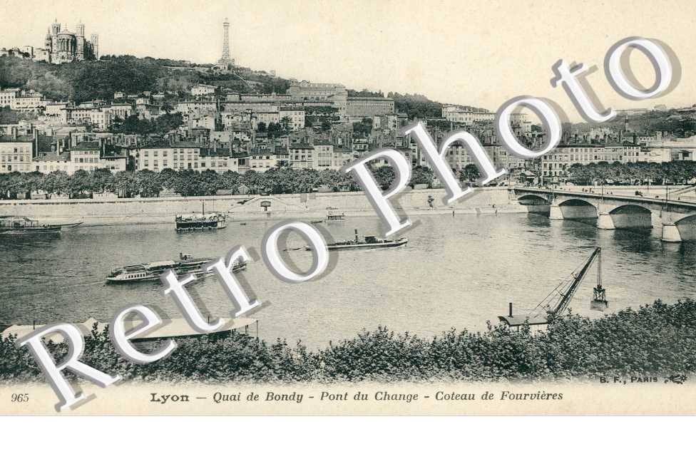 Quai de Bondy  Pont du Change  Citeau de Fourvieres - Pont Alphonse Juin