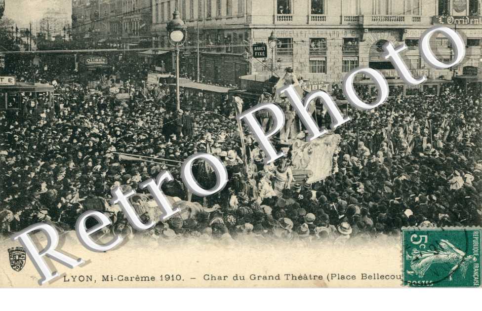 Mi Careme 1910, Char du Grand Theatre Place Bellecour