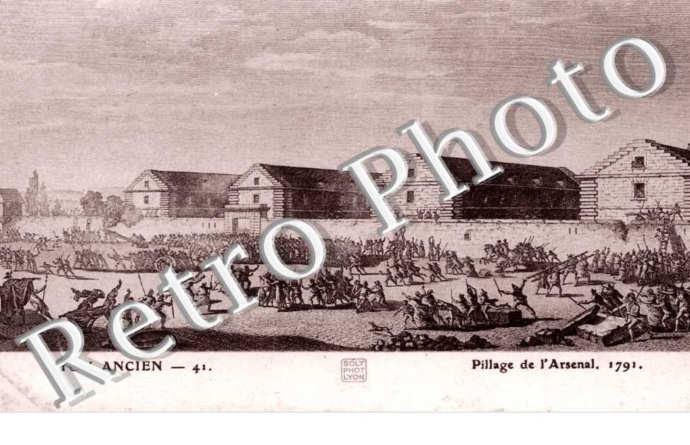 LYON ANCIEN Pillage de l'Arsenal 1791