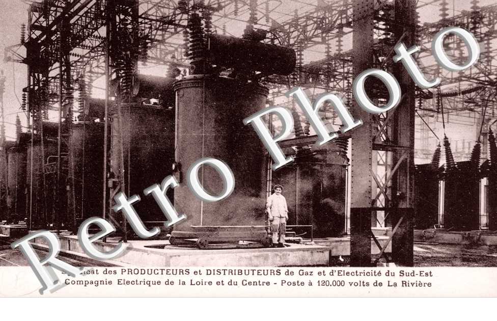Compagnie electrique de la Loire et du Centre, Poste a 120.000 volts de La Riviere