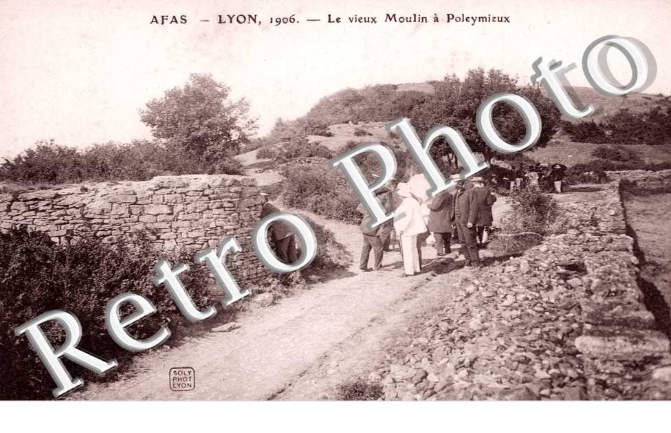 Afas Lyon  1906 Le vieux moulin à Poleymieux