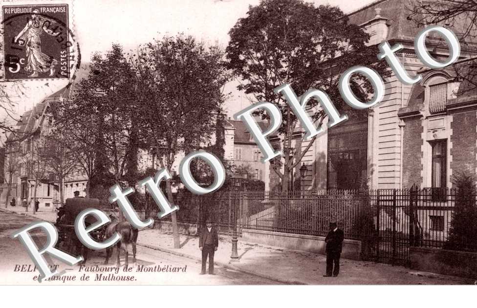 Faubourg de Montbeliard et Banque de Mulhouse