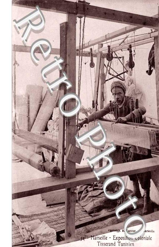 Exposition Coloniale, Tisserand Tunisien