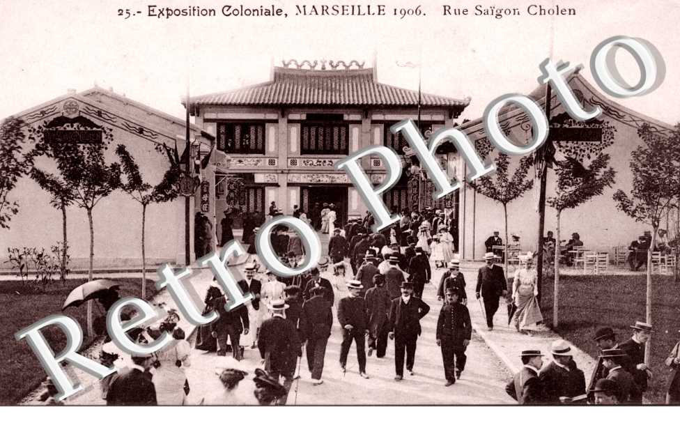 EXPOSITION COLONIALE DE MARSEILLE rue Saigon Cholen