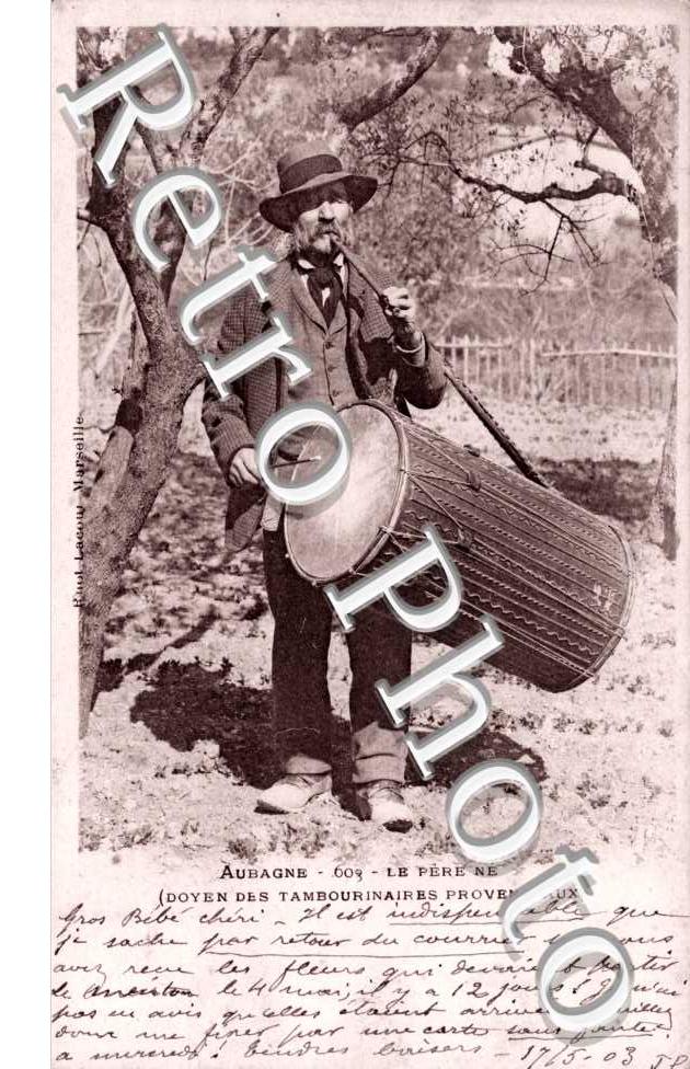 le pere Ne Doyen des tambourinaires provencaux