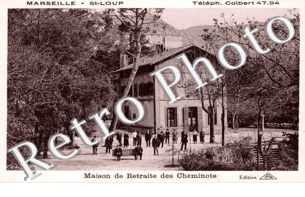 Saint Loup, Maison de Retraite des Cheminots