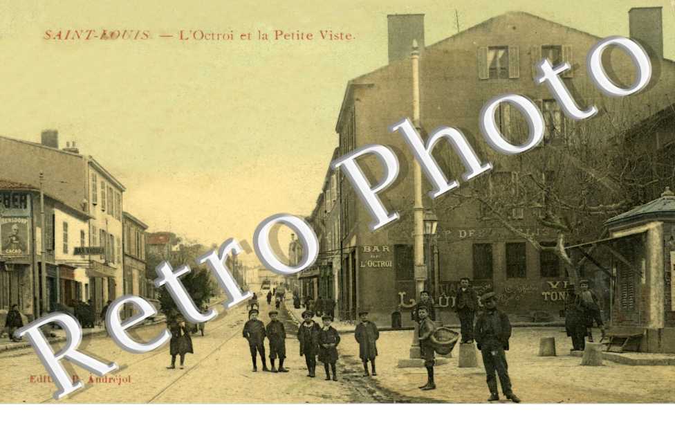 SAINT LOUIS L'Octroi et la Petite Viste