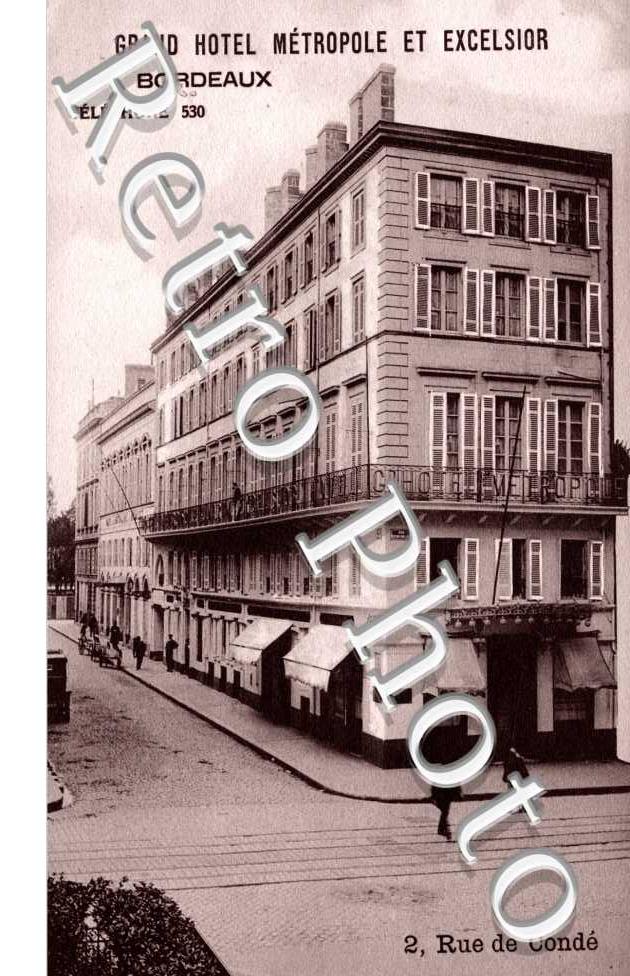 Grand Hotel Metropole et Excelsior  2 rue de Condé