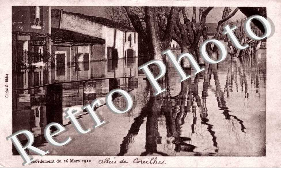 Debordement du 26 Mars 1912. Allées de Coreilhes