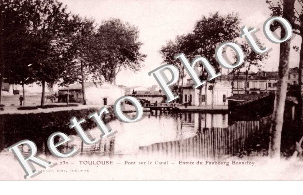 Pont sur le canal - entree du faubourg Bonnefoy
